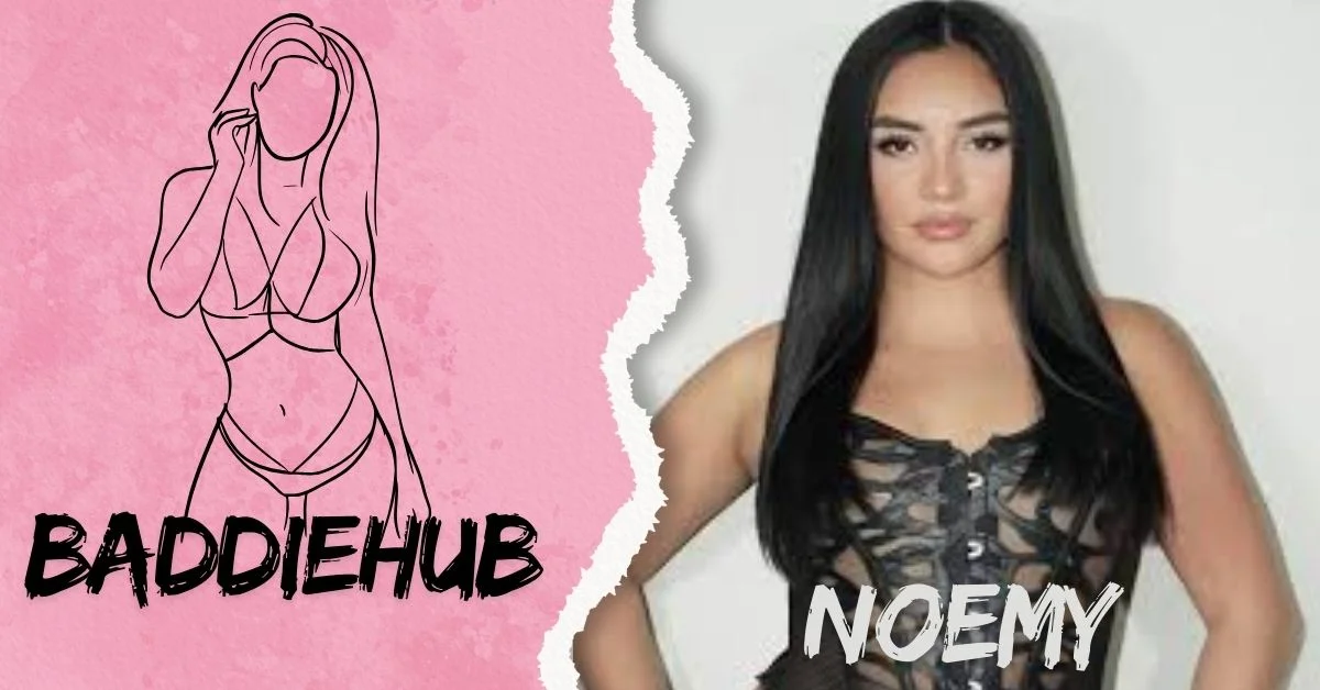 noemy baddiehub